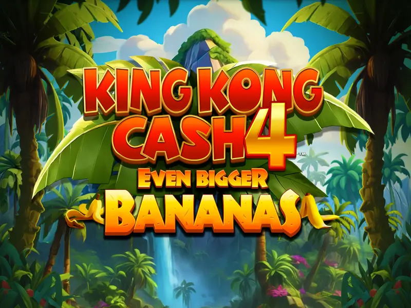 bet44 King Kong Cash Even Bigger Bananas 4